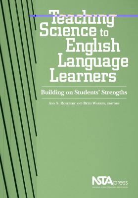Teaching Science to English Language Learners: ... 1933531258 Book Cover