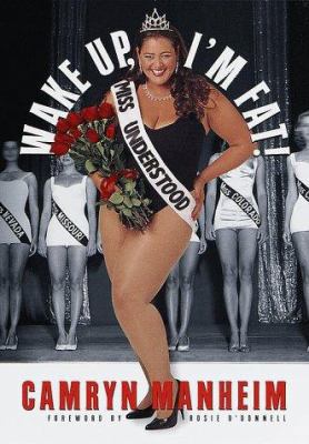 Wake Up, I'm Fat! 0767903625 Book Cover