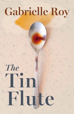 The Tin Flute: Penguin Modern Classics Edition 0735236003 Book Cover