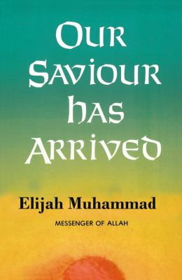 Our Saviour Has Arrived 1884855741 Book Cover