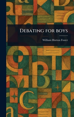 Debating for Boys 1023461498 Book Cover