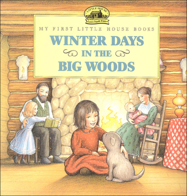 Winter Days in the Big Woods 0780759478 Book Cover