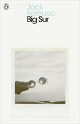 Big Sur. Jack Kerouac 0141198257 Book Cover