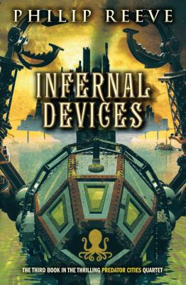 Infernal Devices (Predator Cities) 0545222133 Book Cover