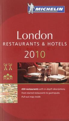 Michelin Guide London 2010: Hotels & Restaurants 2067145185 Book Cover