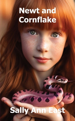 Newt and Cornflake 1803029803 Book Cover