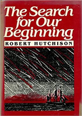 The Search for Our Beginning 0198585055 Book Cover
