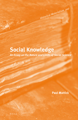Social Knowledge: An Essay on the Nature and Li... 9004414800 Book Cover