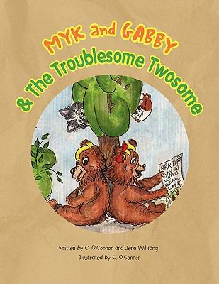 MYK and GABBY 1436350050 Book Cover