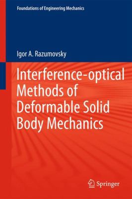 Interference-Optical Methods of Solid Mechanics 3642112218 Book Cover