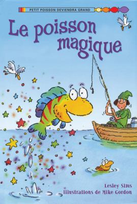Le Poisson Magique [French] 1443101796 Book Cover