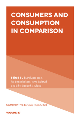 Consumers and Consumption in Comparison 1835493157 Book Cover