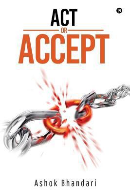 ACT or Accept 1642495913 Book Cover