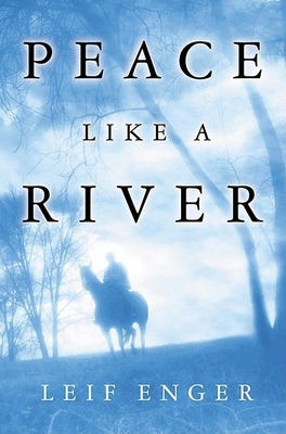 Peace Like a River B007CZMJ3W Book Cover