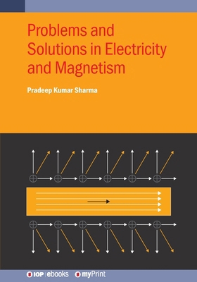 Problems and Solutions in Electricity and Magne... 0750364742 Book Cover