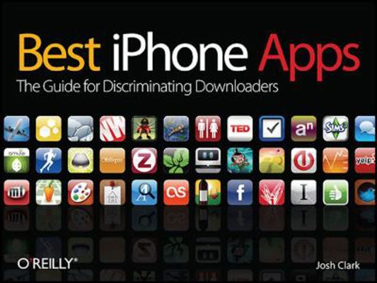 Best iPhone Apps: The Guide for Discriminating ... 059680427X Book Cover