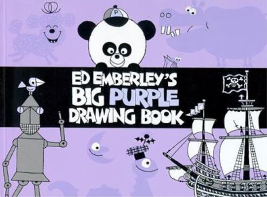 Ed Emberley's Big Purple Drawing Book 0316234230 Book Cover