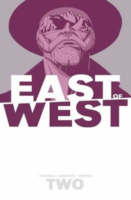 East of West Volume 2: We Are All One 1607068559 Book Cover