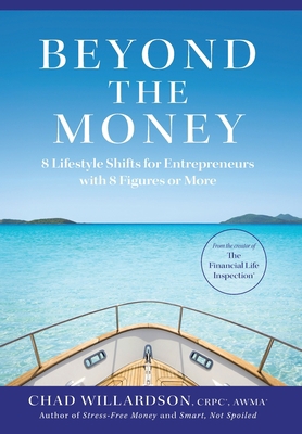 Beyond the Money: 8 Lifestyle Shifts for Entrep... 1544536720 Book Cover