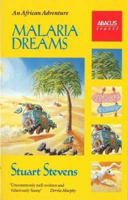 Malaria Dreams (Abacus Books) 0349102112 Book Cover
