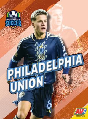 Philadelphia Union B0FLT3VGJ3 Book Cover