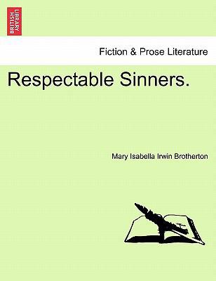 Respectable Sinners. 1241181942 Book Cover