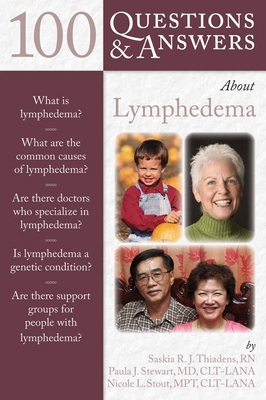 100 Questions & Answers about Lymphedema 0763749893 Book Cover