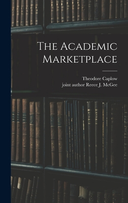 The Academic Marketplace 1013688295 Book Cover