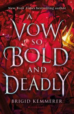 A Vow So Bold and Deadly (Cursebreaker) 1526639947 Book Cover