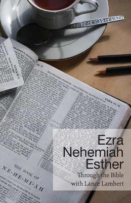 Ezra - Nehemiah - Esther 1683891104 Book Cover