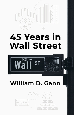 45 Years In Wall Street 1639235124 Book Cover