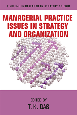 Managerial Practice Issues in Strategy and Orga... B0BGNMDP1T Book Cover
