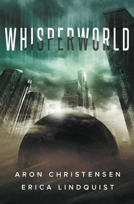 Whisperworld 1499309716 Book Cover