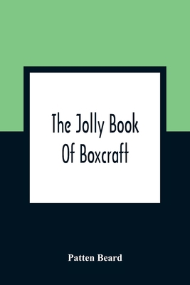 The Jolly Book Of Boxcraft 9354362702 Book Cover