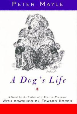 A Dog's Life 0679441220 Book Cover