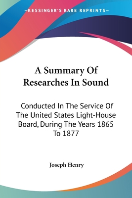 A Summary Of Researches In Sound: Conducted In ... 0548410259 Book Cover