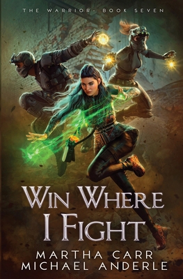 Win Where I Fight B0B2TW6CND Book Cover