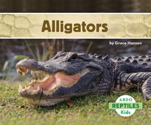 Alligators 1629700576 Book Cover