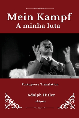 Mein Kampf Portuguese Version [Portuguese] 9377527007 Book Cover