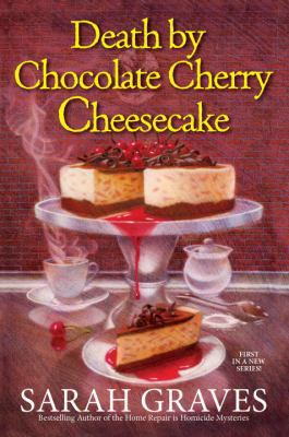 Death by Chocolate Cherry Cheesecake 1496711289 Book Cover