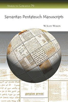 Samaritan Pentateuch Manuscripts 1593338929 Book Cover