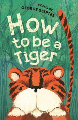 How to Be a Tiger 1910959200 Book Cover