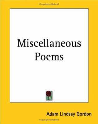 Miscellaneous Poems 1419134442 Book Cover