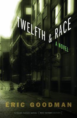 Twelfth and Race 0803239807 Book Cover