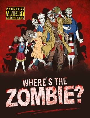 Wheres The Zombie 1789290287 Book Cover