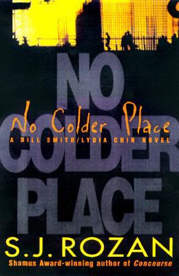 No Colder Place (Lydia Chin, Bill Smith Mystery) 031216811X Book Cover