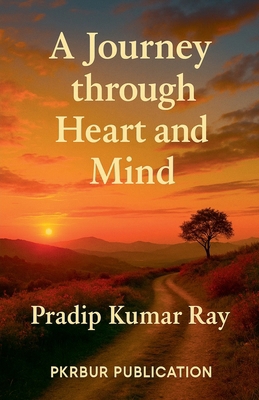 A Journey through Heart and Mind B0FDDDD126 Book Cover
