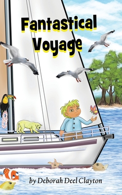 Fantastical Voyage 1942261268 Book Cover