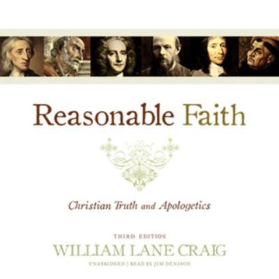 Reasonable Faith, Third Edition: Christian Trut... 1538450828 Book Cover