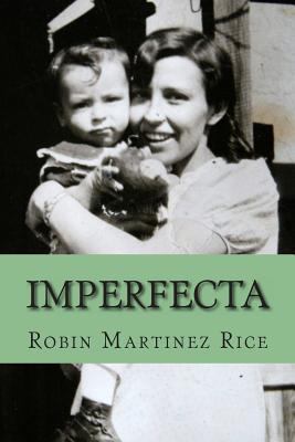 Imperfecta 0615717128 Book Cover